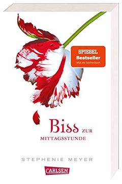 portada Biss zur Mittagsstunde (Bella und Edward 2): Jubiläum 15 Jahre Biss-Romane bei Carlsen (in German)