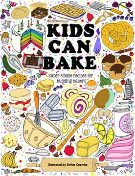 portada Kids can Bake: Recipes for Budding Bakers (en Inglés)