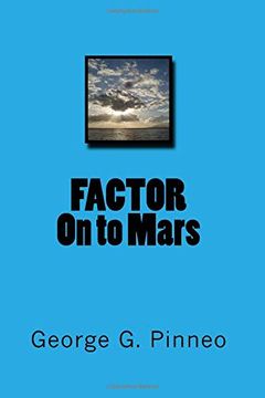 portada Factor- on to Mars (The Planet Scout Series) (in English)
