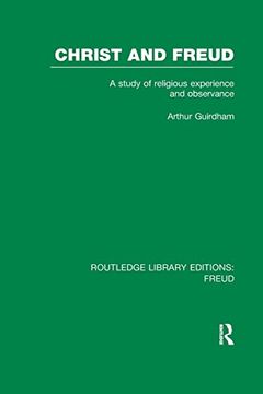 portada Christ and Freud (Rle: Freud): A Study of Religious Experience and Observance (en Inglés)