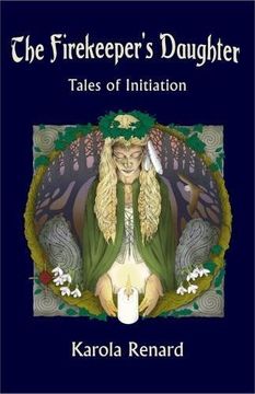 portada The Firekeeper's Daughter: Tales of Initiation (en Inglés)
