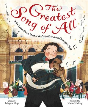 portada The Greatest Song of All: How Isaac Stern United the World to Save Carnegie Hall (in English)