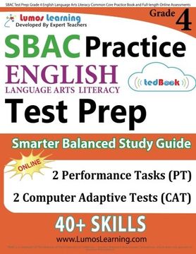 portada SBAC Test Prep: Grade 4 English Language Arts Literacy (ELA) Common Core Practice Book and Full-length Online Assessments: Smarter Balanced Study Guide