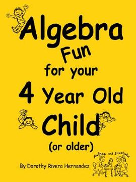 portada algebra fun for your 4 year old child (or older) (in English)