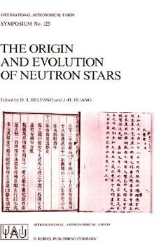 portada the origin and evolution of neutron stars (en Inglés)