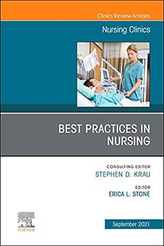 portada Best Practices in Nursing, an Issue of Nursing Clinics (Volume 56-3) (The Clinics: Nursing, Volume 56-3) (en Inglés)