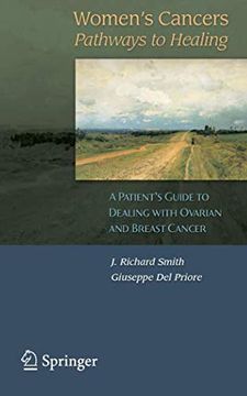 portada Women's Cancers: Pathways to Healing: A Patient's Guide to Dealing With Ovarian and Breast Cancer (en Inglés)