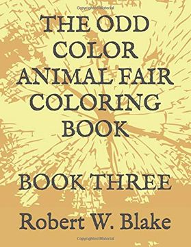 portada The odd Color Animal Fair Coloring Book: Book Three (en Inglés)