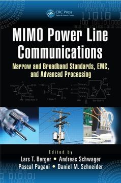 portada Mimo Power Line Communications: Narrow and Broadband Standards, Emc, and Advanced Processing