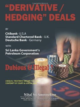 portada Derivatives/Hedging Deals,By Citibank u. S. A Standard Charter Bank u. K Deutsche Bank Germany (in English)