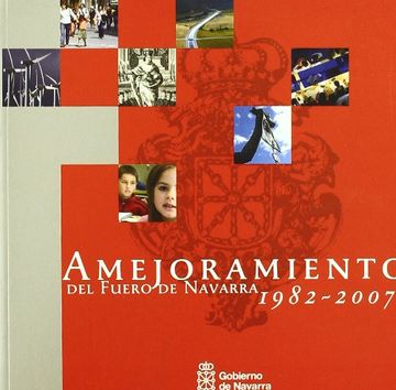 portada Amejoramiento del fuero de Navarra 1982-2007