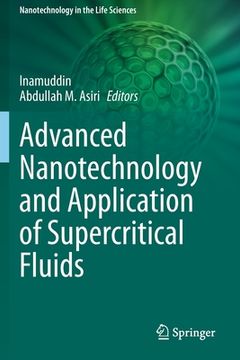 portada Advanced Nanotechnology and Application of Supercritical Fluids (en Inglés)