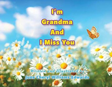 portada I'm Grandma and i Miss you (in English)