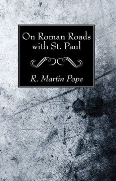 portada On Roman Roads with St. Paul (en Inglés)