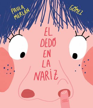 portada El Dedo en la Nariz (in Spanish)