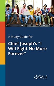 portada A Study Guide for Chief Joseph's "I Will Fight No More Forever"