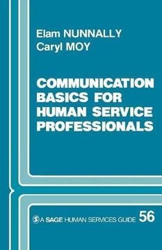 portada Communication Basics for Human Service Professionals (Sage Human Services Guides) (en Inglés)