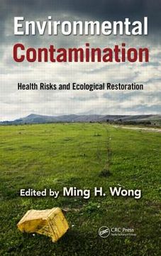 portada Environmental Contamination: Health Risks and Ecological Restoration (en Inglés)