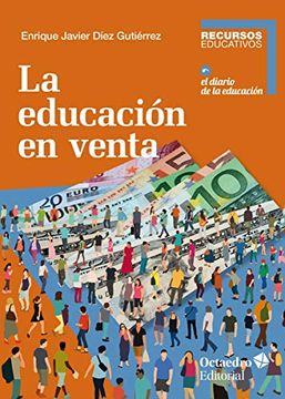 portada La Educación en Venta (Recursos Educativos, el Diario de la Educación)