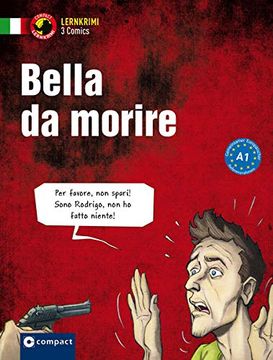 portada Bella da Morire: Italienisch a1 (Compact Lernkrimi Comics)