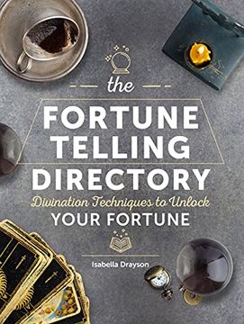 portada The Fortune Telling Directory: Divination Techniques to Unlock Your Fortune (Spiritual Directories) (en Inglés)