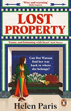 portada Lost Property: An Uplifting, Joyful Book About Hope, Kindness and Finding Where you Belong (en Inglés)
