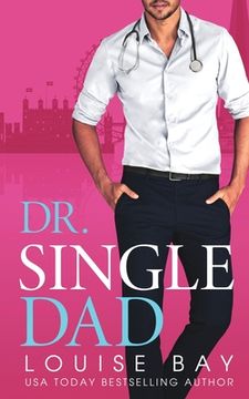 portada Dr. Single Dad (en Inglés)