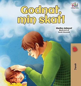 portada Godnat, min Skat! Goodnight, my Love! (Danish Edition) (Danish Bedtime Collection) (en Danés)