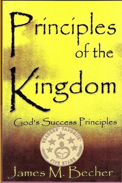 portada Principles of the Kingdom: God's Success Principles (en Inglés)