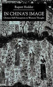 portada In China's Image: Chinese Self-Perception in Western Thought (en Inglés)