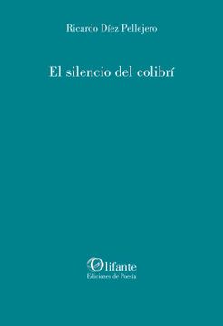 portada El Silencio del Colibri (in Spanish)