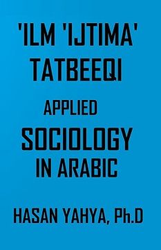 portada 'ilm 'ijtima Tatbeeqi - Applied Sociology: In Arabic (en Árabe)