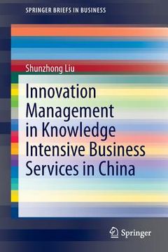 portada innovation management in knowledge intensive business services in china (en Inglés)