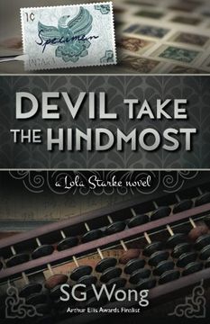 portada Devil Take The Hindmost: A Lola Starke Novel: Volume 3 (en Inglés)