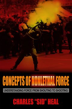 portada Concepts of Nonlethal Force (en Inglés)