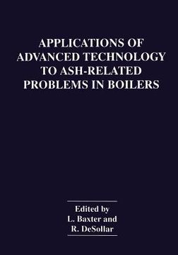 portada Applications of Advanced Technology to Ash-Related Problems in Boilers (en Inglés)