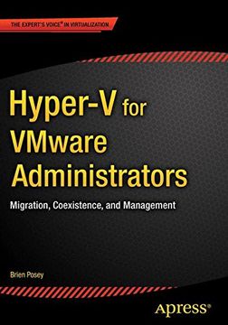 portada Hyper-V for Vmware Administrators: Migration, Coexistence, and Management (en Inglés)