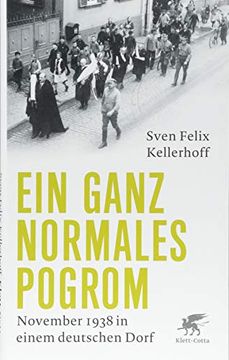 portada Ein Ganz Normales Pogrom: November 1938 in Einem Deutschen Dorf (in German)