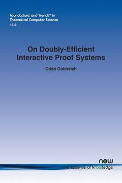 portada On Doubly-Efficient Interactive Proof Systems (en Inglés)
