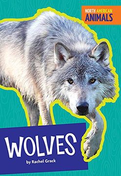 portada Wolves (North American Animals) 