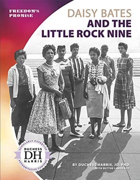 portada Daisy Bates and the Little Rock Nine (Freedom's Promise) (in English)