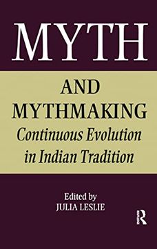 portada Myth and Mythmaking: Continuous Evolution in Indian Tradition (en Inglés)