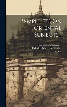portada Pamphlets on Oriental Subjects. (in Spanish)