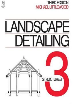 portada Landscape Detailing Volume 3: Structures