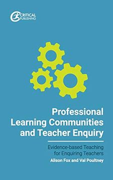 portada Professional Learning Communities and Teacher Enquiry (en Inglés)