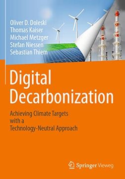 portada Digital Decarbonization: Achieving Climate Targets With a Technology-Neutral Approach (en Inglés)