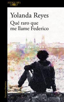 portada Qué Raro que me Llame Federico (Mapa de las Lenguas) (in Spanish)