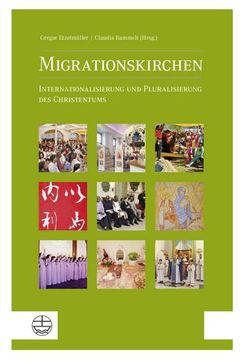 portada Migrationskirchen: Internationalisierung Und Pluralisierung Des Christentums VOR Ort (in German)
