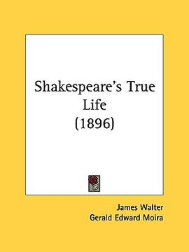 portada shakespeare's true life (1896) (in English)