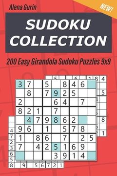 portada Sudoku Collection: 200 Easy Girandola Sudoku Puzzles 9x9 (en Inglés)
